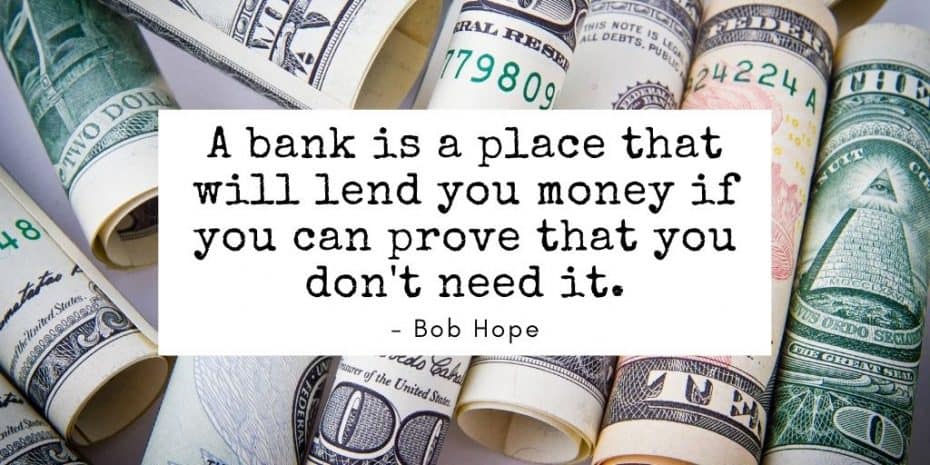 Bob Hope Bank Quote