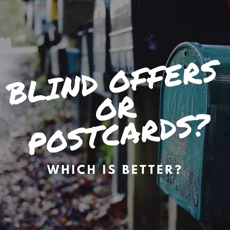 Blind Offers or Postcards Which is Better? REtipster